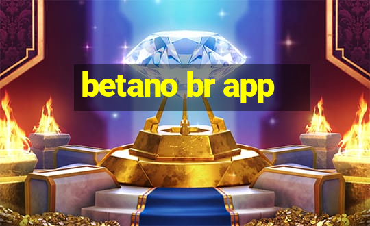 betano br app