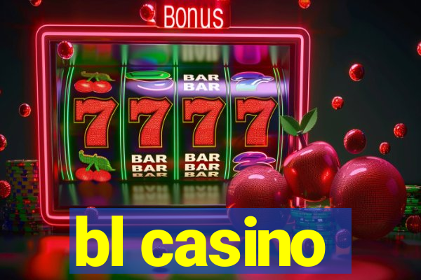 bl casino