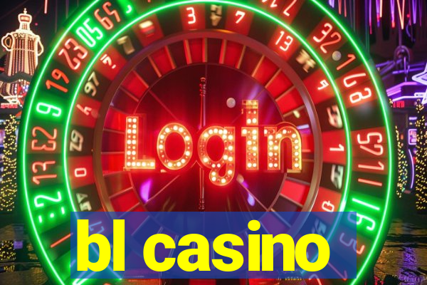 bl casino