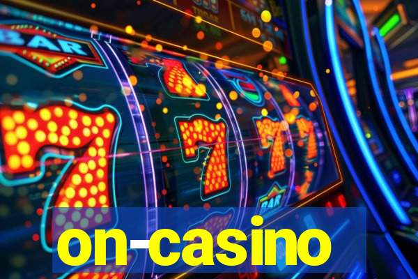 on-casino