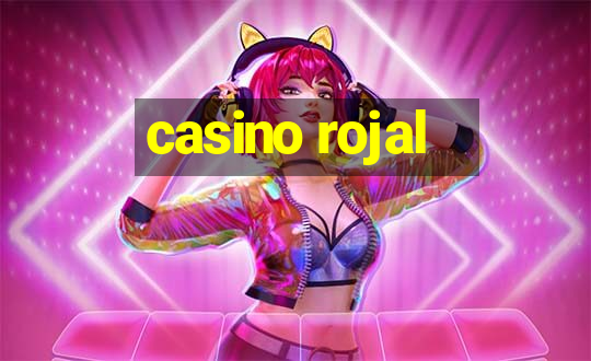 casino rojal