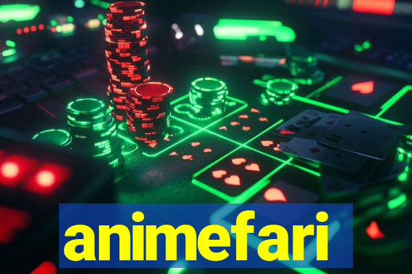 animefari