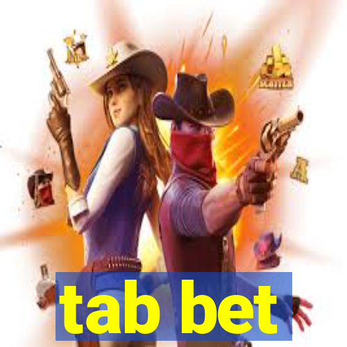 tab bet