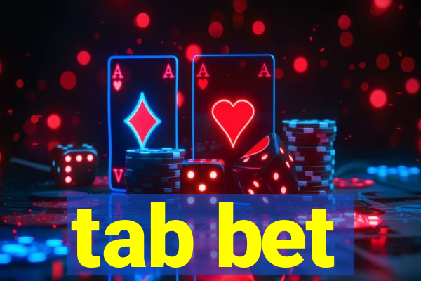 tab bet