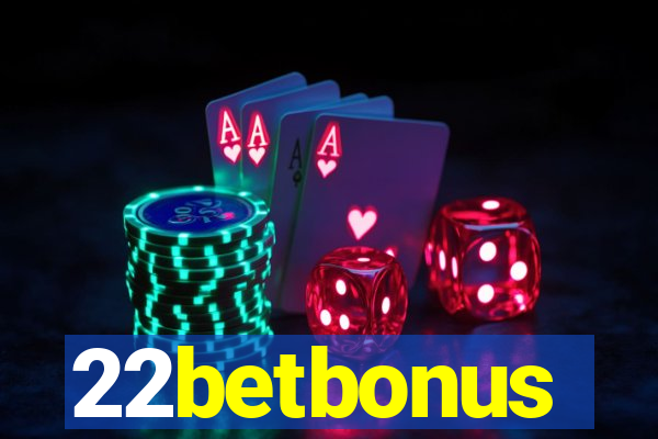 22betbonus