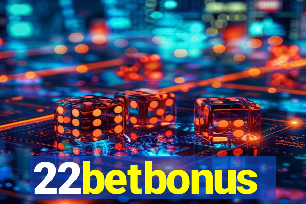 22betbonus