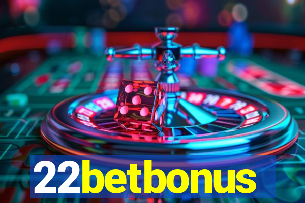 22betbonus