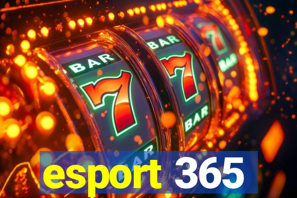 esport 365