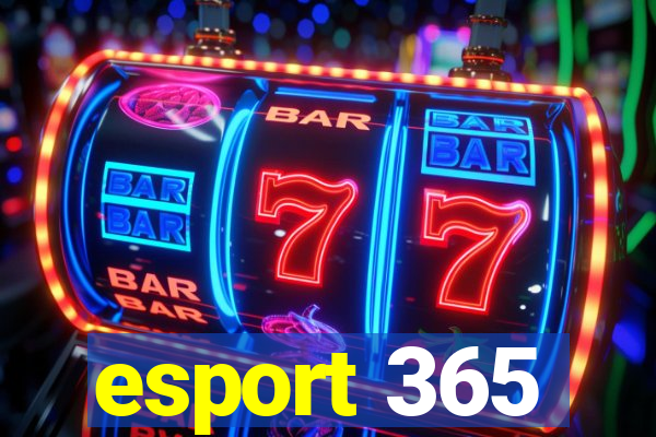 esport 365