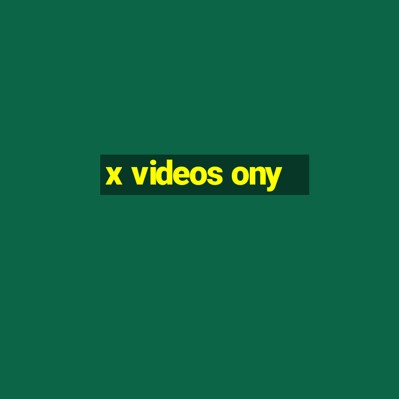 x videos ony