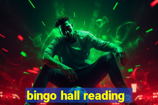 bingo hall reading