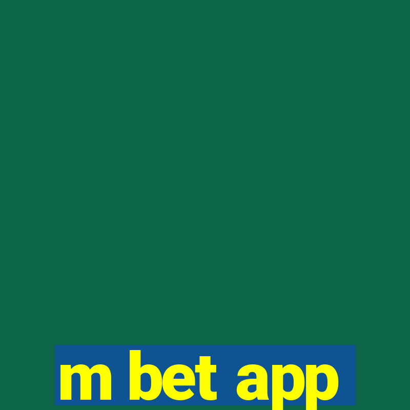 m bet app