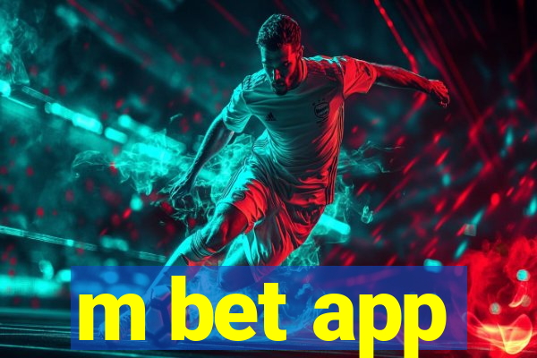 m bet app