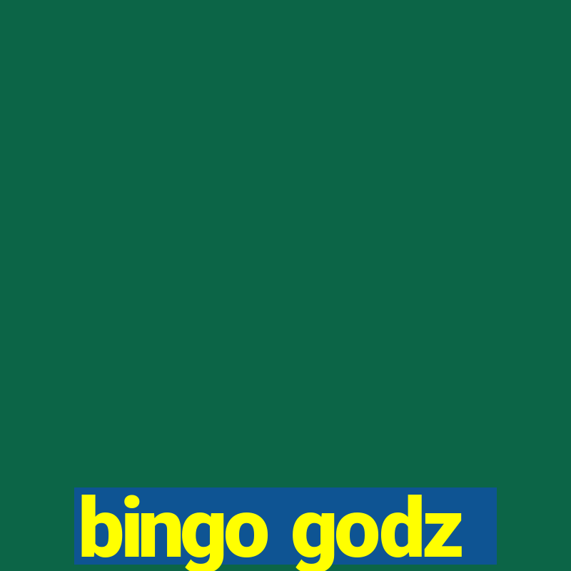 bingo godz