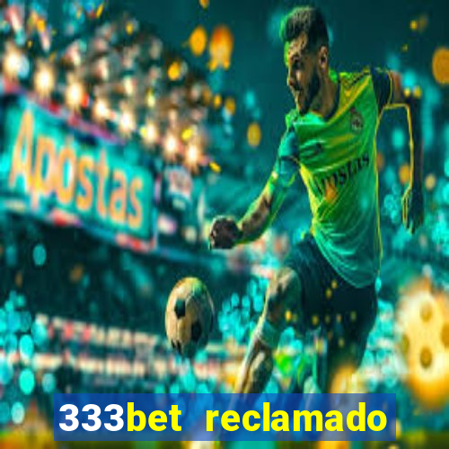 333bet reclamado apenas por dispositivos registrados