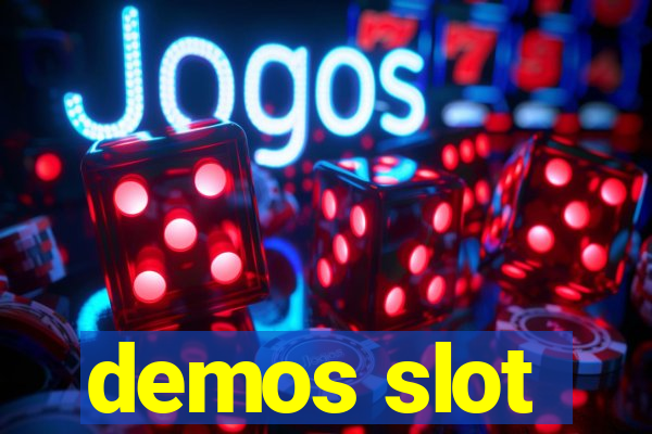 demos slot