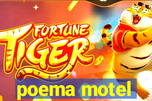 poema motel