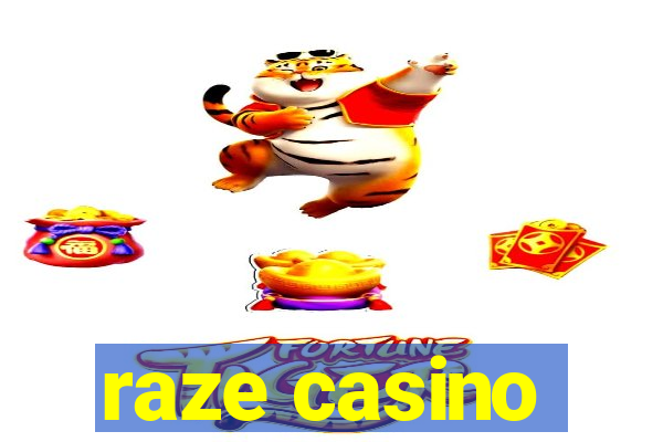 raze casino