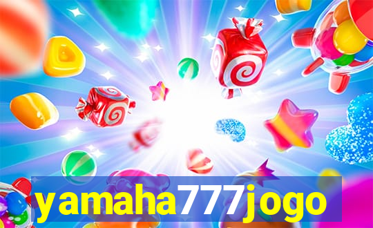 yamaha777jogo