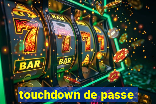 touchdown de passe