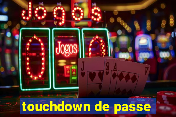 touchdown de passe