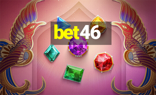 bet46