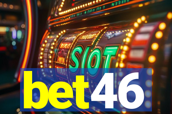 bet46