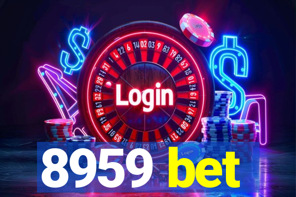 8959 bet