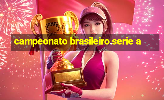 campeonato brasileiro.serie a