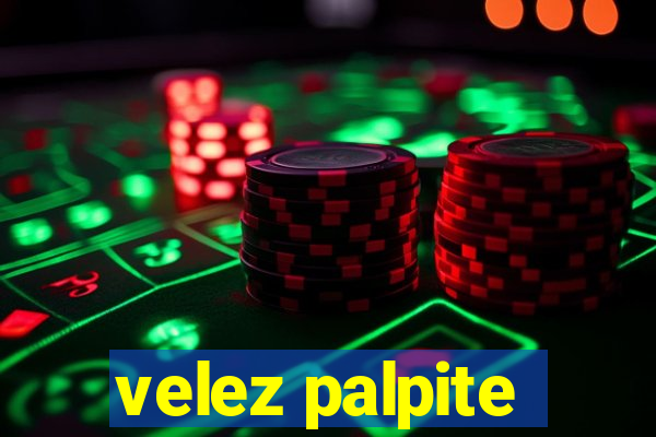 velez palpite