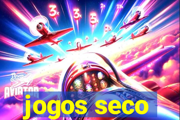 jogos seco