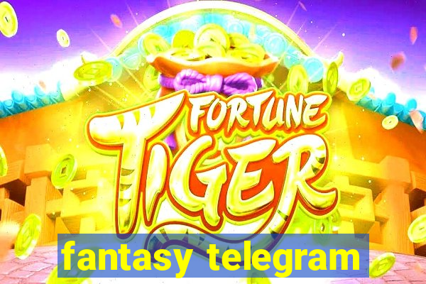 fantasy telegram