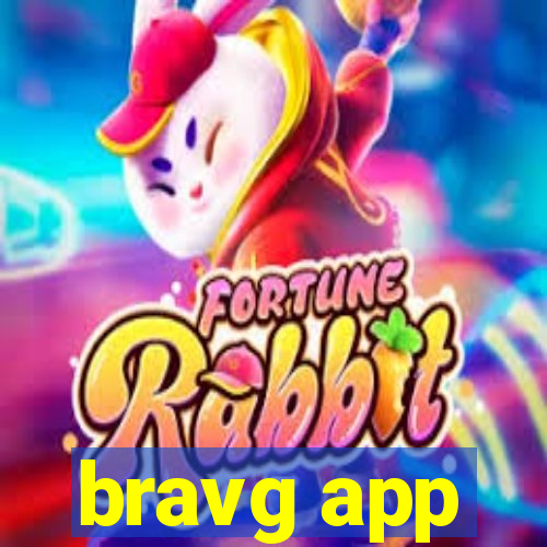 bravg app