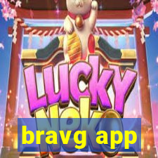 bravg app