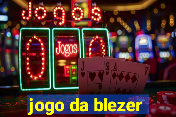 jogo da blezer