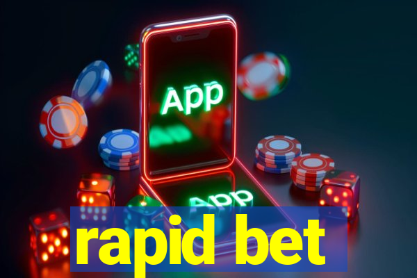 rapid bet