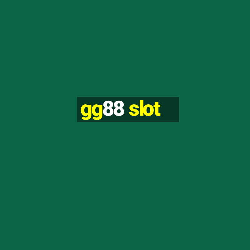 gg88 slot