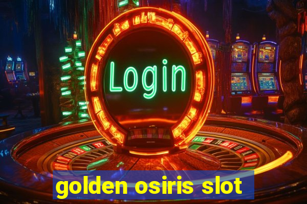 golden osiris slot