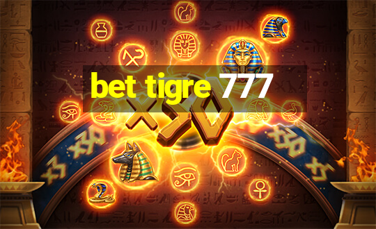 bet tigre 777