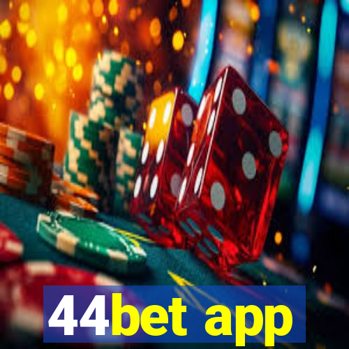 44bet app