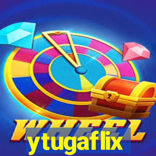 ytugaflix