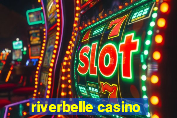 riverbelle casino