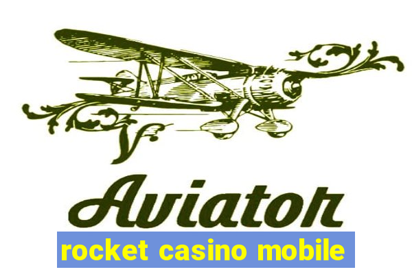 rocket casino mobile