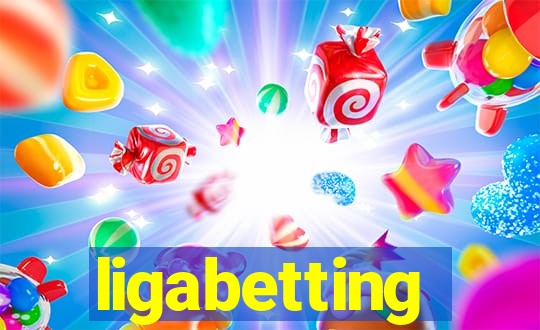 ligabetting