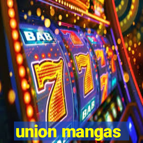 union mangas