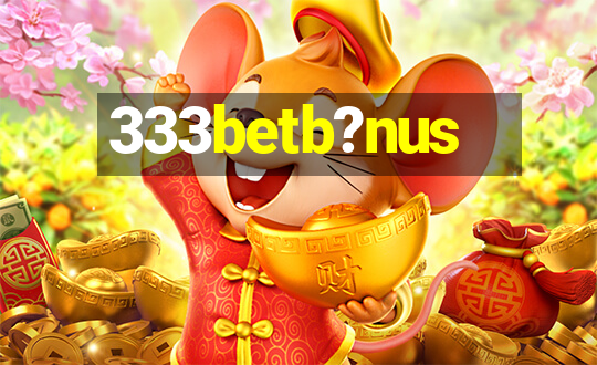 333betb?nus