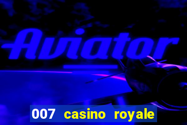 007 casino royale espa?ol latino