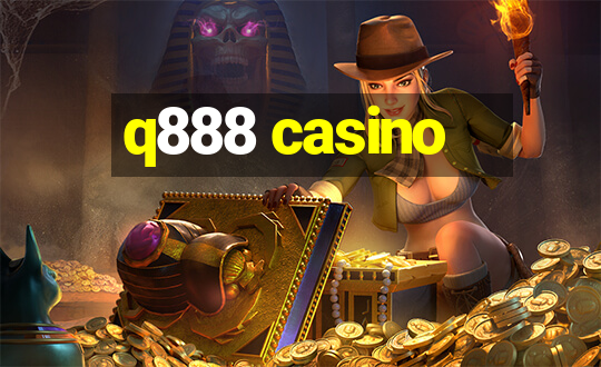 q888 casino