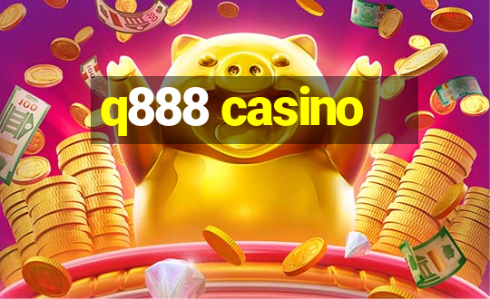 q888 casino