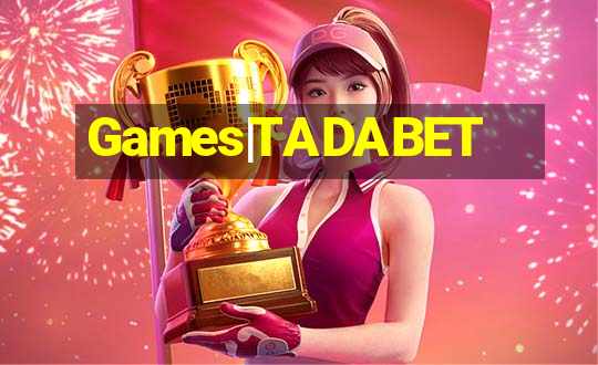 Games|TADABET